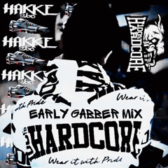 Jojo's Early Gabber Mix🔊