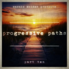 progressive paths - part ten