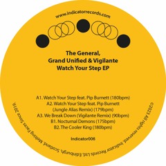 The General, Grand Unified & Vigilante -  Watch Your Step feat. Pip Burnett