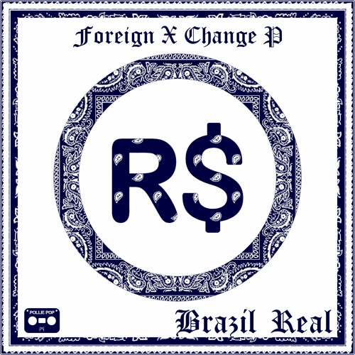 Stream Foreign X Change P Listen To Brazil Real Playlist Online For stream-foreign-x-change-p-listen-to-brazil-real-playlist-online-for
