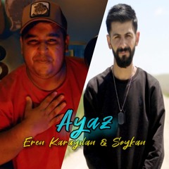 Ayaz (feat. Soykan)