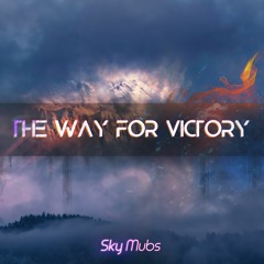 The Way for Victory