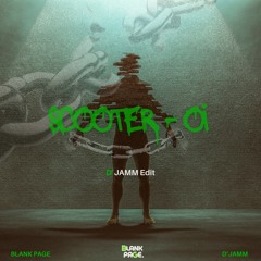 Scooter - Oi (D’JAMM Edit 2025)