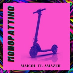 Monopattino (feat. Amazeh)