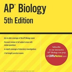 [READ] PDF 📥 CliffsNotes Ap Biology, 5th Edition by  Phillip E. Pack [EBOOK EPUB KIN