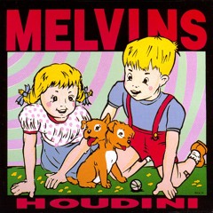 Stream Melvins music | Listen to songs, albums, playlists for free