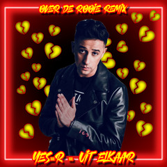 Yes-R - Uit Elkaar (Over De Rooie Remix)