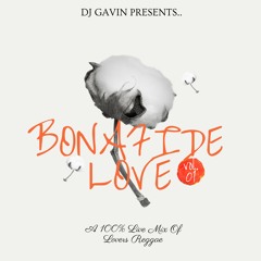Bonafide Love Vol.1 (Lovers Reggae Mix)