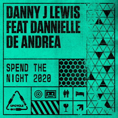 Spend The Night 2020 (Danny's Extended Refix)