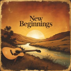 New Beginnings