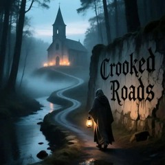 Crooked Roads