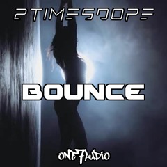 2timesdope - Bounce
