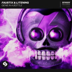 Faustix & Litening - Genie In A Bottle [OUT NOW]