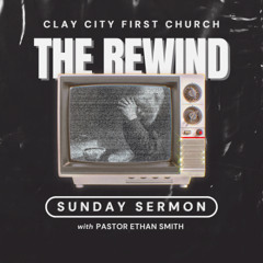 The Rewind: Sunday Sermon: June 29, Acts 4