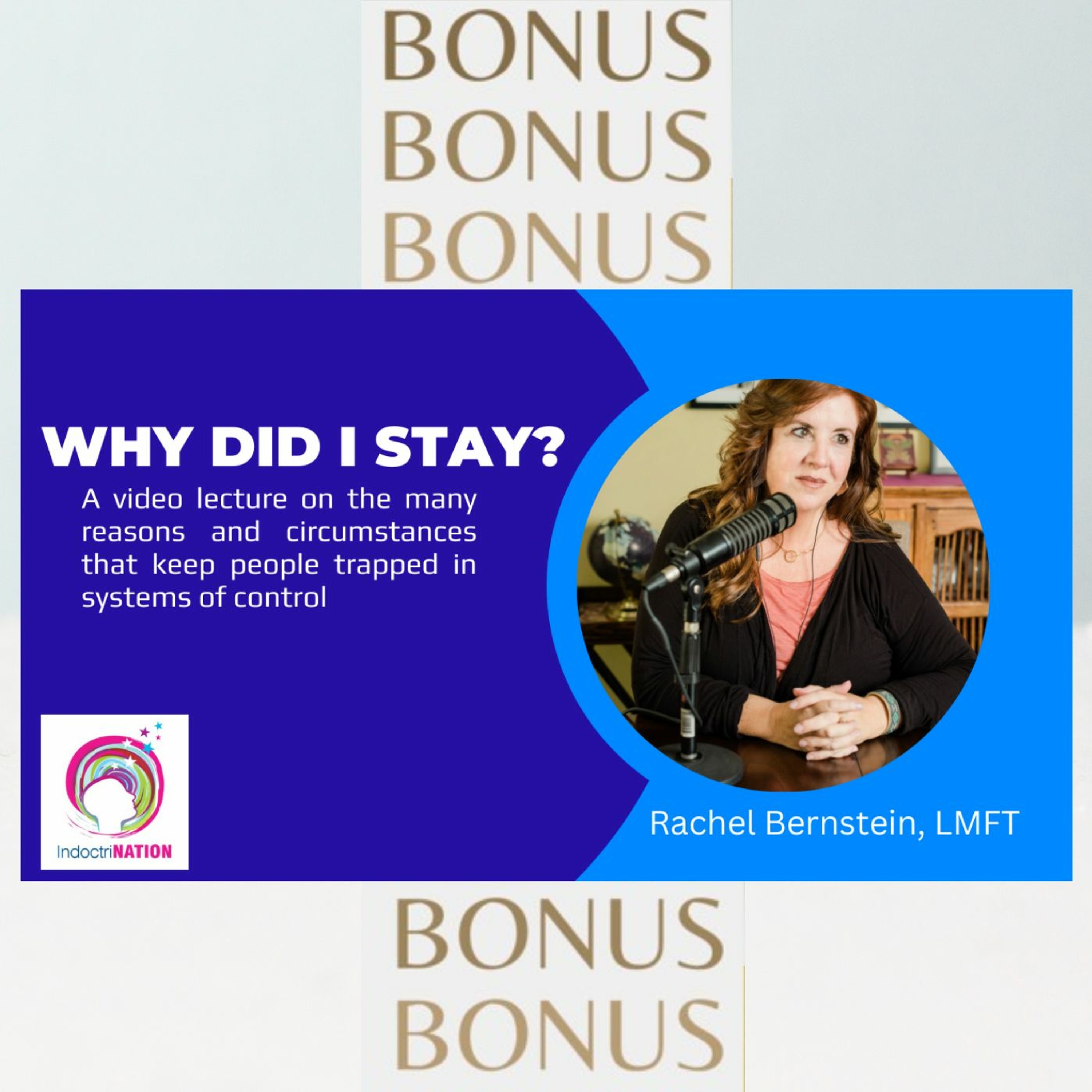 BONUS EPISODE PREVIEW: Why Did I Stay? Rachel Bernstein on Leaving High Control Groups Image