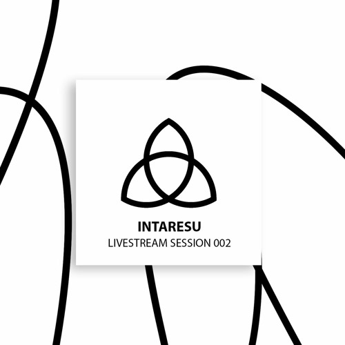 Intaresu Livestream Session 002