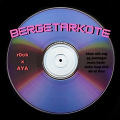 Bergetarkote ft. AYA