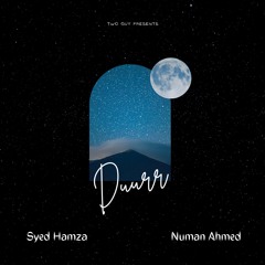 Duurr | Syed Hamza & Numan Ahmed Official Audio