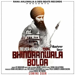 Bhindranwala Bolda Sardar KS Makhan || Money Aujla