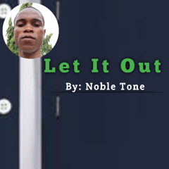 Let It Out