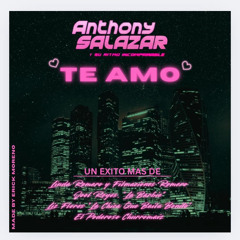 Te Amo 2K25 - Anthony Salazar y Su Ritmo Incomparable [Estreno con Sonido Kumbala] 03-22-2025