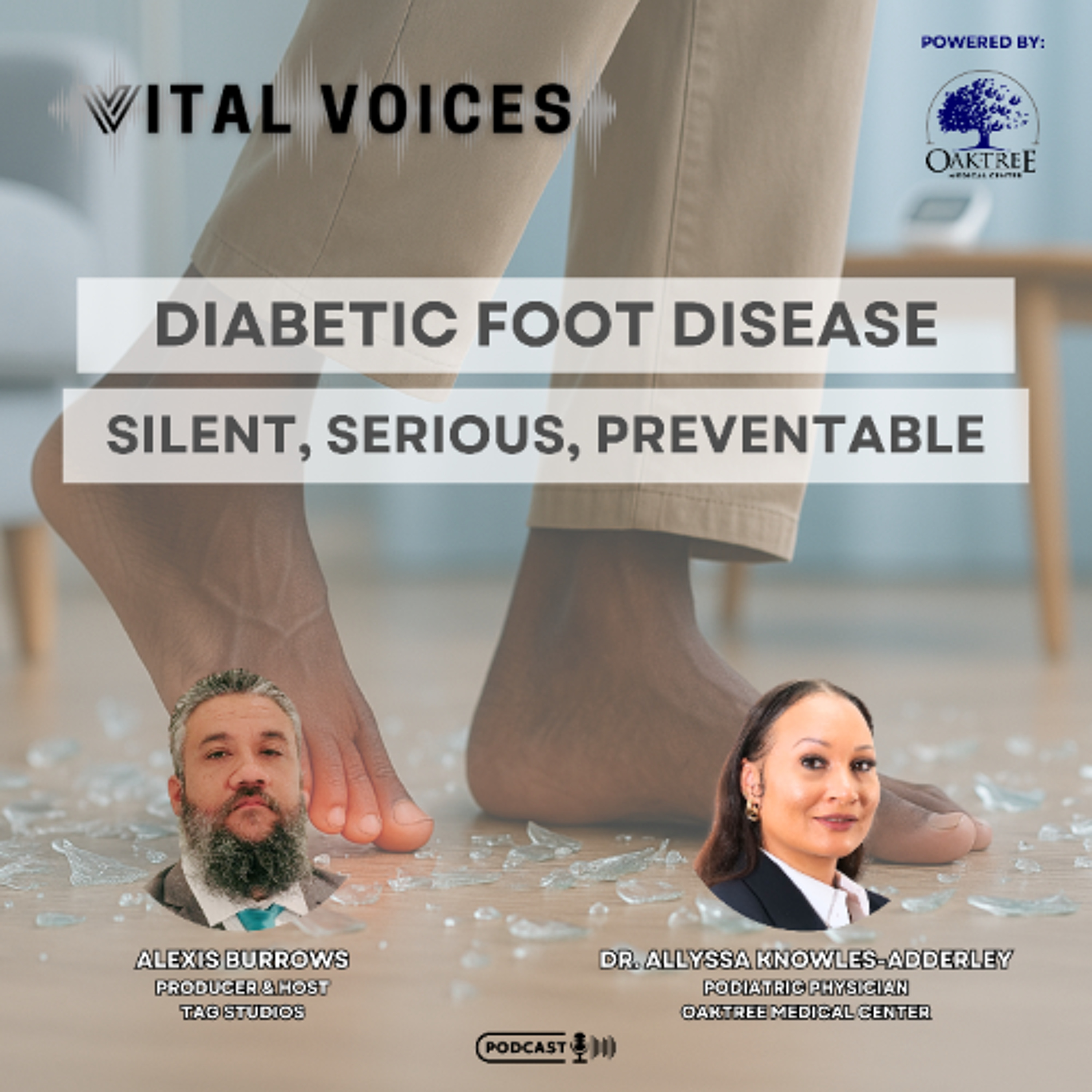 Episode 52 – Diabetic Foot Disease ft. Dr. Allyssa Knowles-Adderley