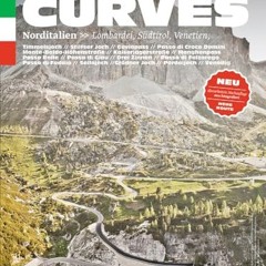 CURVES Norditalien: Band 3: Lombardei. Südtirol. Venetien: Lombardy. South Tyrol. Veneto  FULL PDF
