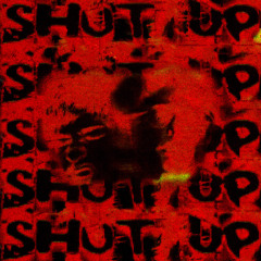 SHUT UP feat. Z3nn