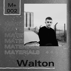 M+002: Walton