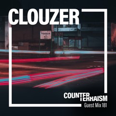 Counterterraism Guest Mix 181: Clouzer