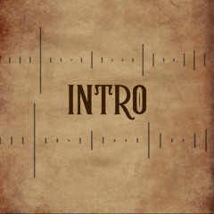 •Intro•