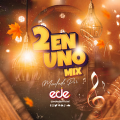 2 En Uno Mix, Ede DJ