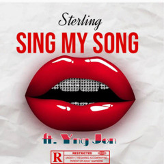 Sing my song (feat. Yng jon)