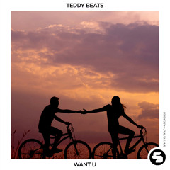 Teddy Beats - Want U