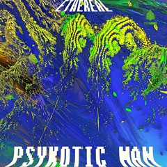 Psykotic Man - Ethereal ★ Free Download ★ by Psy Recs 🕉