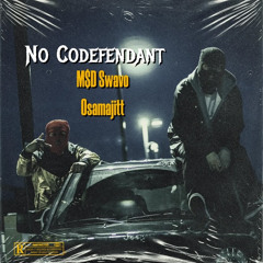 No Codefendent Ft 0samajitt