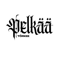 Törkee - Pelkää