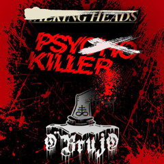 O'Brujo -Psy Killer 180 Bpm