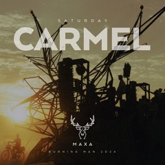 Carmel  - Maxa - Burning Man 2024