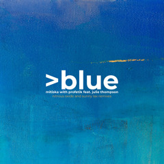 Blue (Sunny Lax Remix) [feat. Julie Thompson]