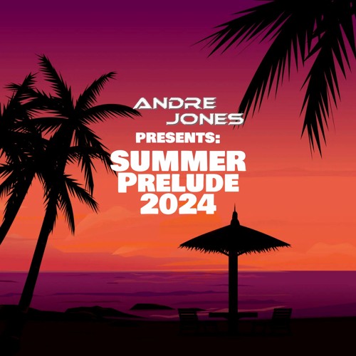 Summer Prelude 2024