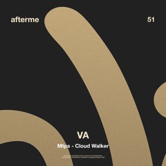 Mtps - Cloud Walker (Original Mix)