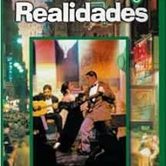 Get EBOOK 📫 Realidades 3 (Spanish Edition) by Peggy Boyles,Myriam Met,Richard S. Say