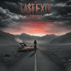 The Last Exit