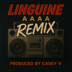 LINGUINE REMIX A A A A with  taskmaster_codex  PRODUCED BY casey v