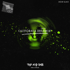 California Dreamin' - AFRO HOUSE (Extended Mix)