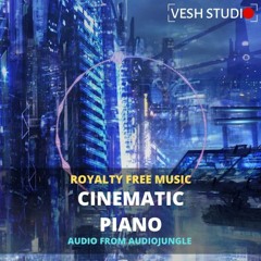 Cinematic Piano - Royalty Free Music AudioJungle