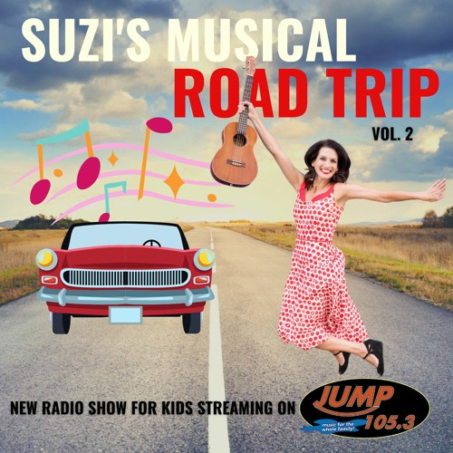 Suzi Shelton's Musical Road Trip Vol. 2 on Jump 105.3