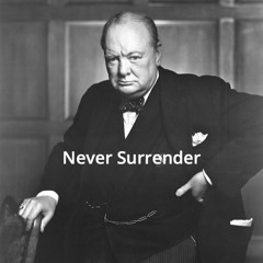 Never Surrender