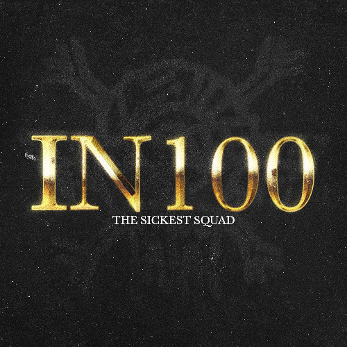 The Sickest Squad - IN100